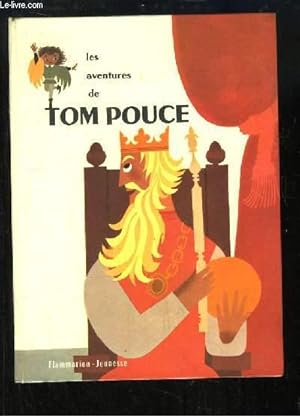 Immagine del venditore per Les nouvelles et seules vritables aventures de Tom Pouce venduto da Le-Livre