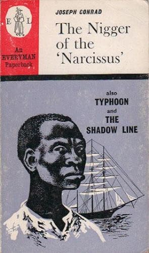 Seller image for THE NIGGER OF THE NARCISSUS for sale by Black Stump Books And Collectables