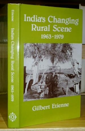 India's Changing Rural Scene 1963 - 1979.