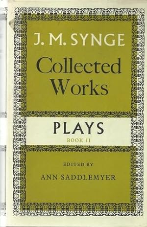 Seller image for J.M. Synge Collected Works Plays Book II. for sale by Saintfield Antiques & Fine Books