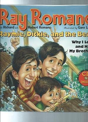 Seller image for RAYMIE DICKIE AND THE BEAN : Why I Love and Hate My Brothers for sale by ODDS & ENDS BOOKS