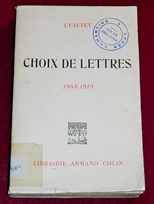 Imagen del vendedor de CHOIX DE LETTRES 1882-1919 a la venta por LE BOUQUINISTE