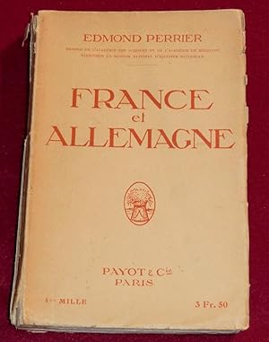 Image du vendeur pour FRANCE ET ALLEMAGNE mis en vente par LE BOUQUINISTE