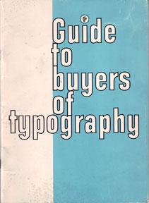 Guide to Buyers of Typography.