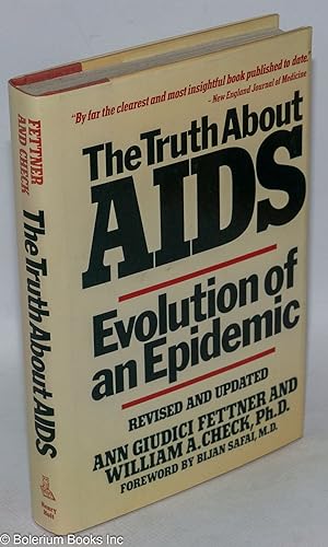 Seller image for The Truth About AIDS: evolution of an epidemic, revised and updated for sale by Bolerium Books Inc.