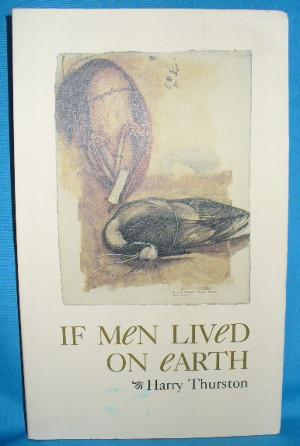 Seller image for If Men Lived on Earth for sale by Alhambra Books