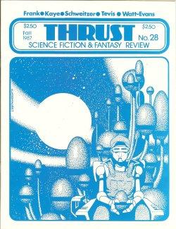 Bild des Verkufers fr THRUST Science Fiction in Review: No. 28, Fall 1987 zum Verkauf von Books from the Crypt