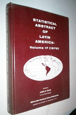 Statistical Abstract of Latin America: Volume 17 (1976).