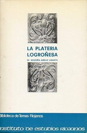 Imagen del vendedor de LA PLATERA LOGROESA. a la venta por angeles sancha libros