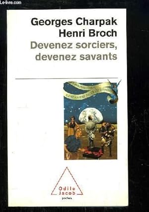 Seller image for Devenez sorciers, devenez savants. for sale by Le-Livre