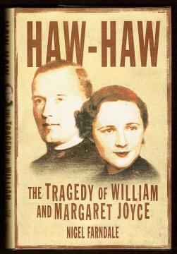 HAW-HAW - The Tragedy of William and Margaret Joyce