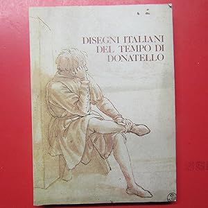 Immagine del venditore per Disegni Italiani del tempo di Donatello Gabinetto Disegni e Stampe degli Uffizi venduto da Antonio Pennasilico