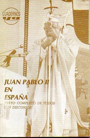 Seller image for JUAN PABLO II EN ESPAA. Texto completo de todos sus discursos. for sale by angeles sancha libros