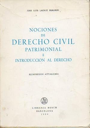 Image du vendeur pour NOCIONES DE DERECHO CIVIL PATRIMONIAL E INTRODUCCIN AL DERECHO. Reimpresin actualizada. mis en vente par angeles sancha libros