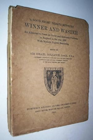 Image du vendeur pour A GOOD SHORT DEBATE BETWEEN WINNER AND WASTER. mis en vente par GH Mott, Bookseller