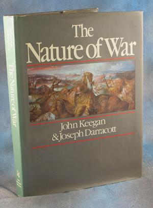 Imagen del vendedor de The Nature of War a la venta por Horsham Rare Books