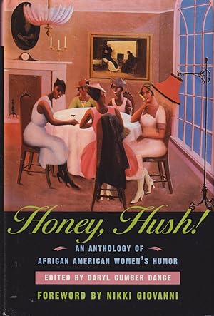 Seller image for Honey, Hush! : An Anthology Of African American Women's Humor for sale by Jonathan Grobe Books