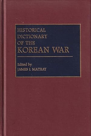 Seller image for Historical Dictionary Of The Korean War for sale by Jonathan Grobe Books