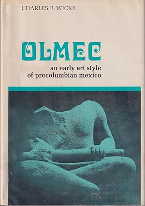 Seller image for Olmec: An Early Art Style Of Precolumbian Mexico for sale by Jonathan Grobe Books