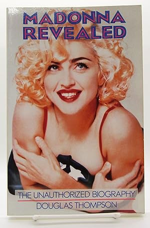 Seller image for Madonna Revealed: The Unauthorized Biography for sale by Book Nook