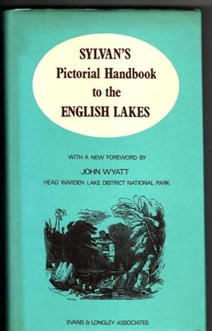 Sylvan's Pictorial Handbook to the English Lakes