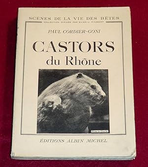 Image du vendeur pour CASTORS DU RHNE mis en vente par LE BOUQUINISTE