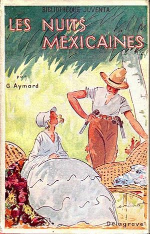 Seller image for Les nuits mexicaines for sale by L'ivre d'Histoires