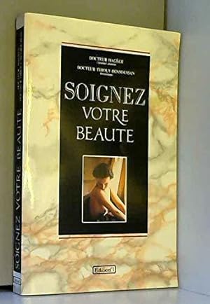 Imagen del vendedor de Soignez votre beaut a la venta por JLG_livres anciens et modernes