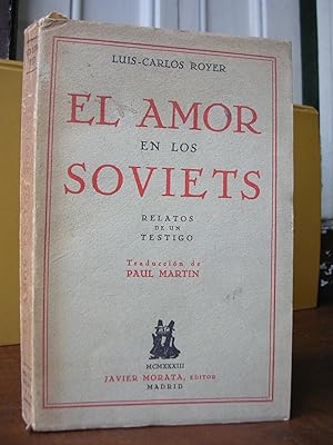 Seller image for EL AMOR EN LOS SOVIETS. Relatos de un testigo for sale by LLIBRES del SENDERI