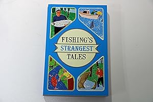 Fishing's Strangest Tales