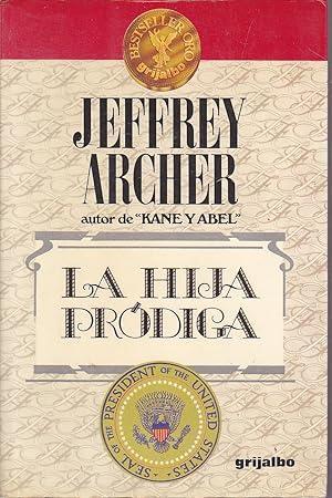 Seller image for LA HIJA PRODIGA 1EDICION for sale by CALLE 59  Libros