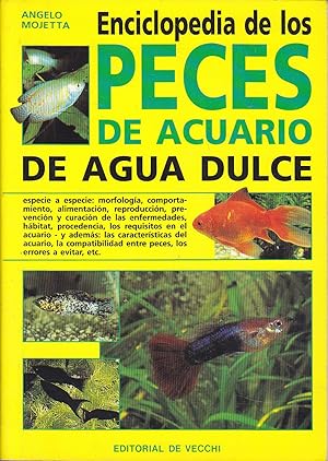 ENCICLOPEDIA DE PECES DE ACUARIO DE AGUA DULCE (Colecc Animales Domésticos y acuarios) Ilustrado ...