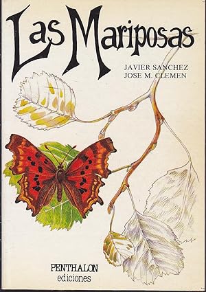 Bild des Verkufers fr LAS MARIPOSAS (Colecc El Buho viajero-Serie Contacto) Ilustrado con dibujos en color zum Verkauf von CALLE 59  Libros