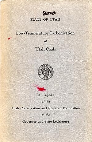 Imagen del vendedor de Low-Temperature Carbonization of Utah Coals, a la venta por Book Booth