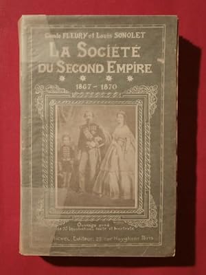 Imagen del vendedor de La socit du second empire T4 (1867-1870) a la venta por Tant qu'il y aura des livres