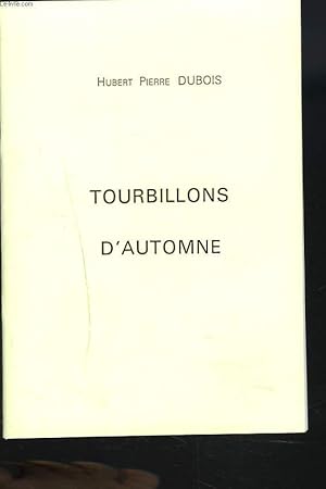 Bild des Verkufers fr TOURBILLONS D'AUTOMNE zum Verkauf von Le-Livre