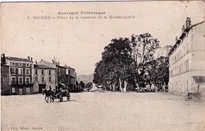 Bild des Verkufers fr Carte Postale ancienne Issoire - Place de la Caserne de la Gendarmerie zum Verkauf von JOIE DE LIRE