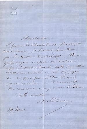 Bild des Verkufers fr Lettre autographe signe A. de Calonne adresse  un ami. Au sujet du mariage de la femme de chambre de sa femme. Il lui demande de rdiger son contrat de mariage afin qu elle puisse mettre ses petites conomies en sret, Etc. zum Verkauf von JOIE DE LIRE