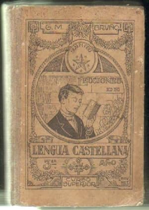 LECCIONES DE LENGUA ESPAÑOLA. TERCER AÑO O CURSO SUPERIOR