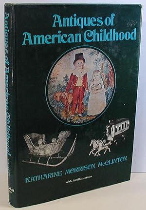 Antiques of American Childhood