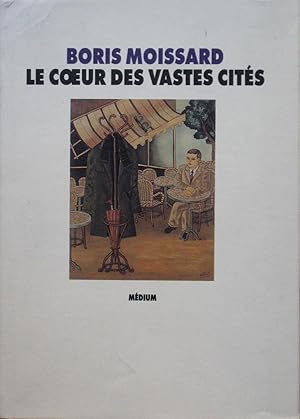 Image du vendeur pour Le Coeur des vastes cits mis en vente par Bouquinerie L'Ivre Livre