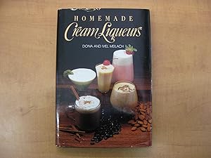 Seller image for Homemade Cream Liqueurs for sale by By The Lake Books