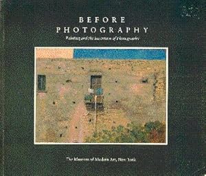 Before Photography: Painting and the Invention of Photography