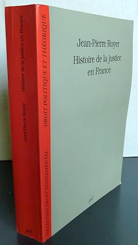 HISTOIRE DE LA JUSTICE EN FRANCE