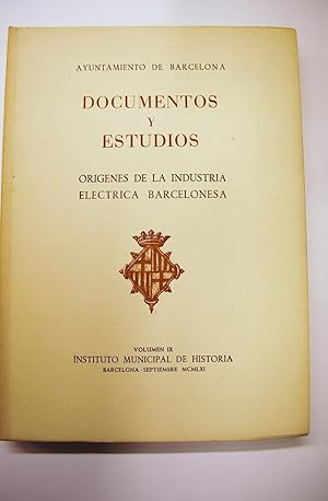 Bild des Verkufers fr Orgenes De La Industria Elctrica Barcelonesa. Documentos y Estudios. zum Verkauf von BALAGU LLIBRERA ANTIQURIA