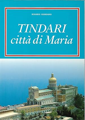 Imagen del vendedor de tindari citt di maria a la venta por Libreria Del Corso