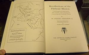 Immagine del venditore per RECOLLECTIONS OF THE FLATHEAD MISSION venduto da Parnassus Book Service, Inc