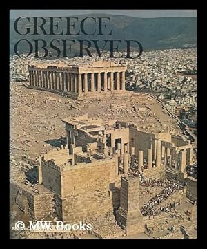 Seller image for Greece observed / [by] Andre Barret ; translated from the French by Stephen Hardman for sale by MW Books Ltd.