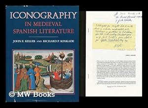 Bild des Verkufers fr Iconography in medieval Spanish literature / John E. Keller and Richard P. Kinkade zum Verkauf von MW Books Ltd.