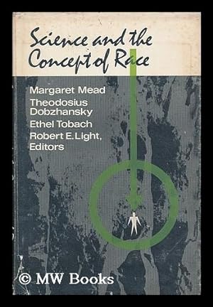 Seller image for Science and the concept of race / Margaret Mead . [et al.], editors for sale by MW Books Ltd.